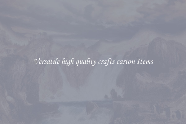 Versatile high quality crafts carton Items