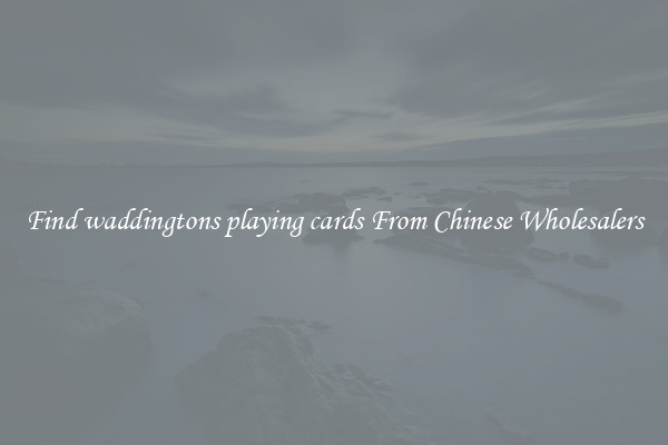 Find waddingtons playing cards From Chinese Wholesalers